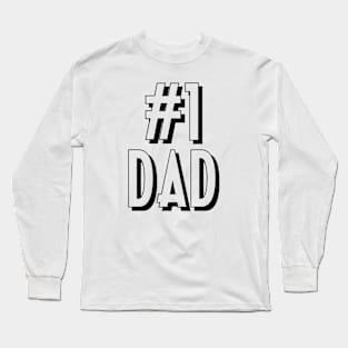 #1 Dad Numer 1 Dad Long Sleeve T-Shirt